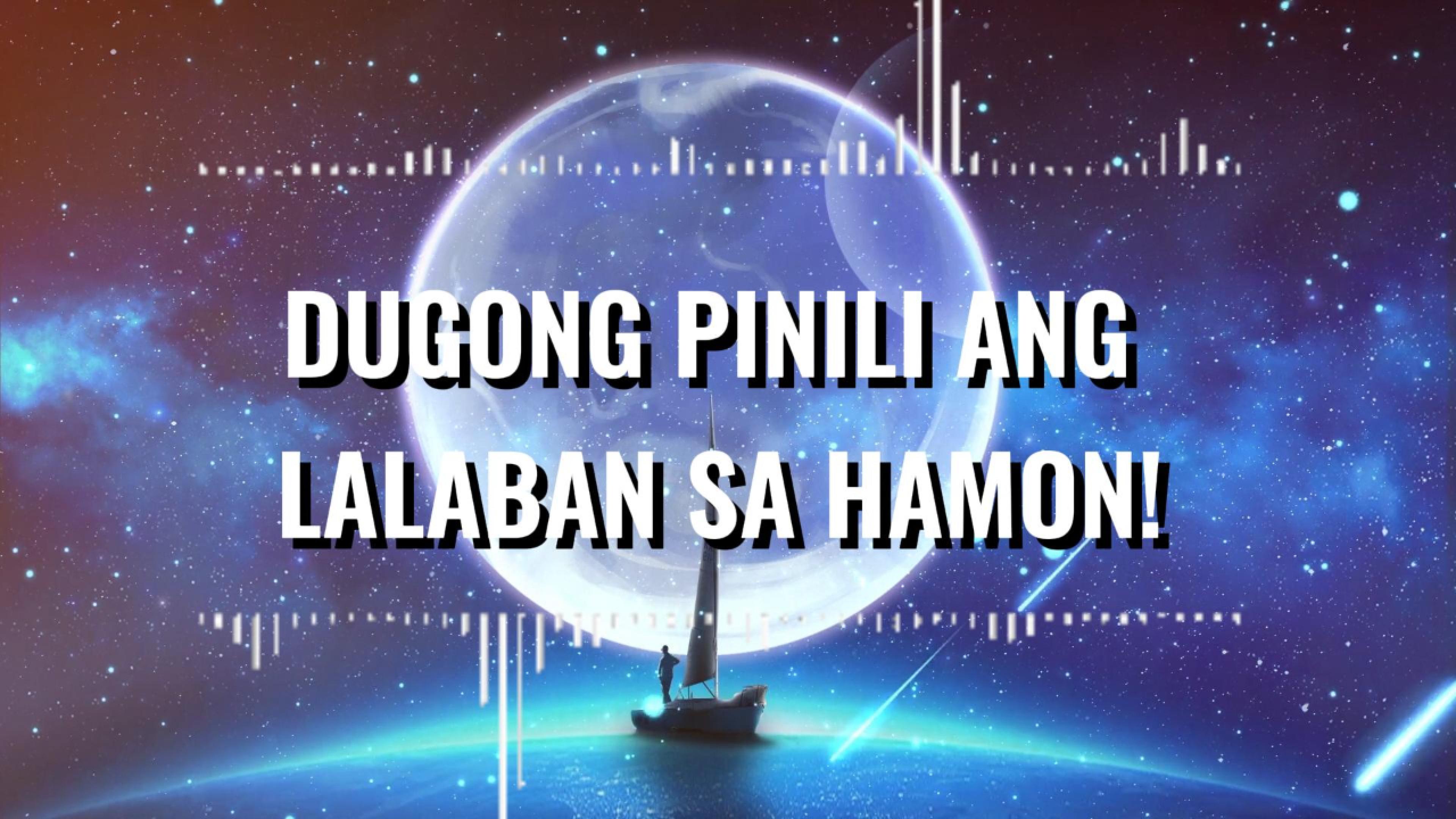 DUGONG PINILI ANG LALABAN SA HAMON
